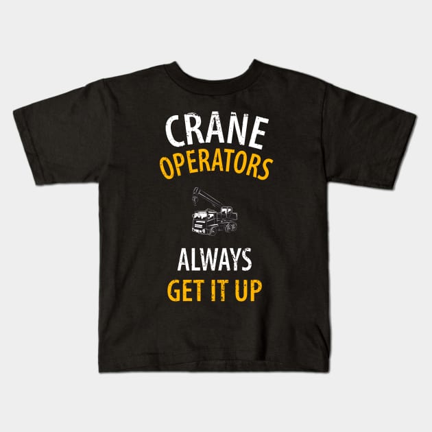 crane driver father father's day construction work Kids T-Shirt by Johnny_Sk3tch